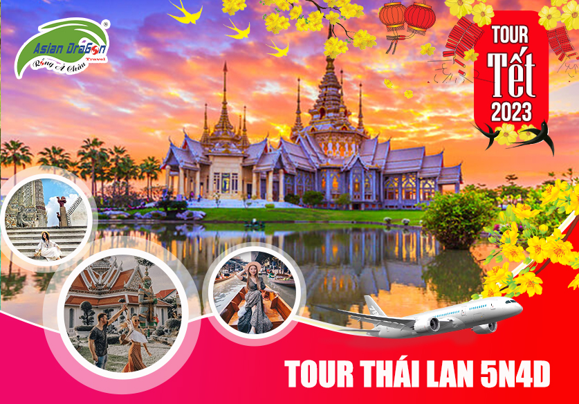 TOUR THÁI LAN: BANGKOK - PATTAYA - SAFARI WORLD - CHỢ NỔI BỐN MIỀN 5 NGÀY 4 ĐÊM TẾT NGUYÊN ĐÁN 2023